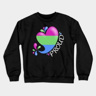 Proud to be Polysexual Crewneck Sweatshirt